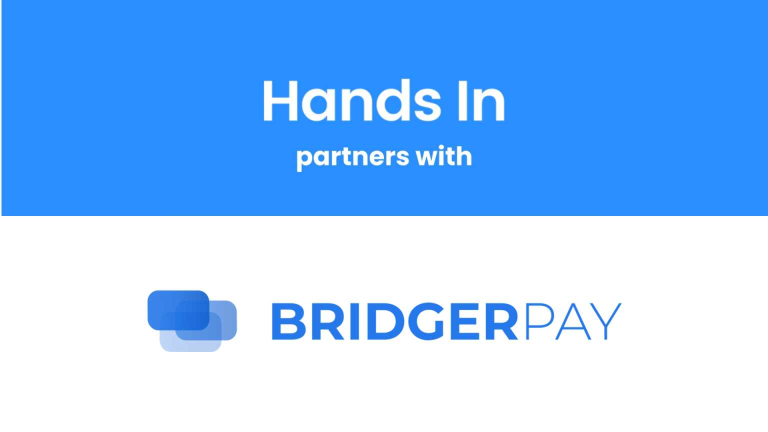 BridgerPay Offers Hands In’s Split Payments to their Merchants